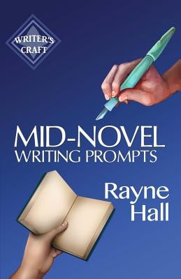 Mid-Novel Writing Prompts Paperback Createspace Independent Publishing Platform