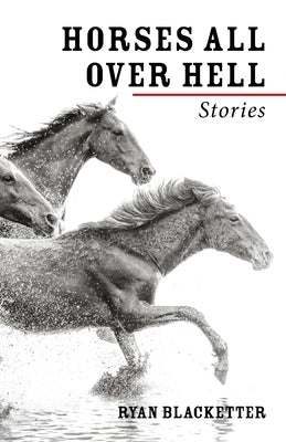 Paperback of Horses All Over Hell by Wipf & Stock Publishers featuring a cover design with horses and dark, intricate artwork.