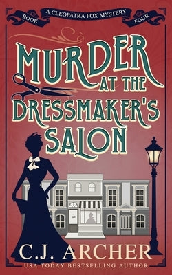 Murder at the Dressmaker's Salon Paperback C.J. Archer