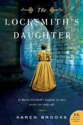 The Locksmith's Daughter William Morrow & Company