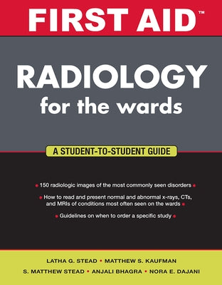 Paperback book titled "First Aid Radiology for the Wards" by McGraw Hill Medical, with a cover featuring radiology images and text.