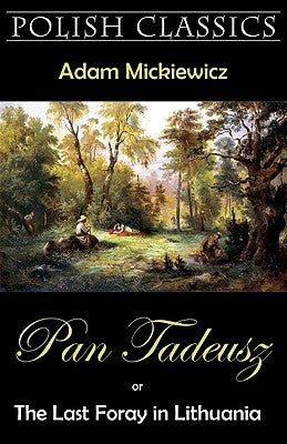 Pan Tadeusz (Pan Thaddeus. Polish Classics) Paperback MONDIAL