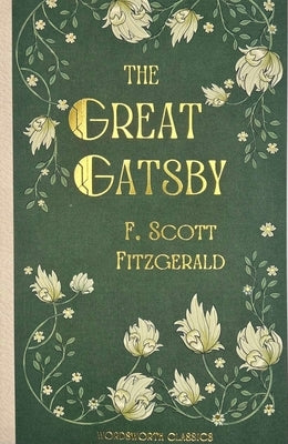 The Great Gatsby Paperback Wordsworth Editions