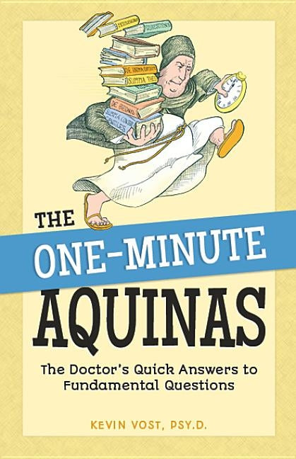 Paperback of One-Minute Aquinas by Sophia Institute Press, featuring the book cover with title and author details.