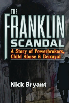 Paperback of The Franklin Scandal book by Trine Day featuring the cover with title and author text.