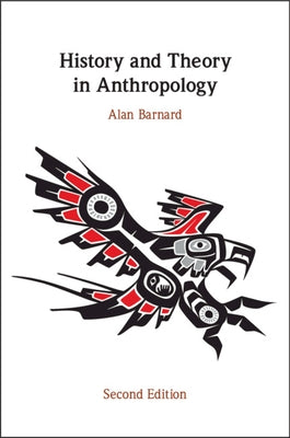 History and Theory in Anthropology Paperback Cambridge University Press