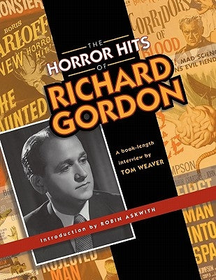 The Horror Hits of Richard Gordon Paperback BearManor Media