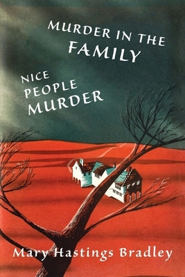 Murder in the Family / Nice People Murder Paperback Coachwhip Publications