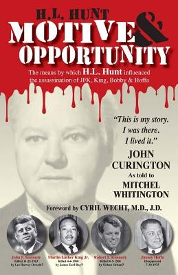 H.L. Hunt: Motive & Opportunity Paperback 23 House