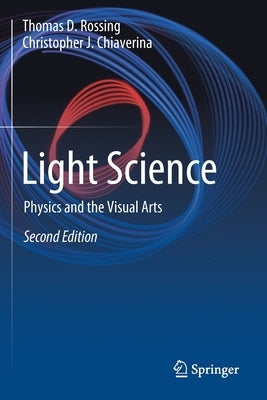 Light Science: Physics and the Visual Arts Paperback Springer