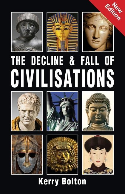 The Decline and Fall of Civilisations Paperback Black House Publishing