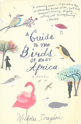 A Guide to the Birds of East Africa by Drayson, Nicholas