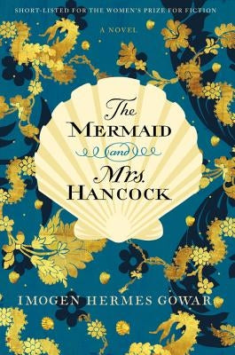 The Mermaid and Mrs. Hancock Paperback Harper Perennial