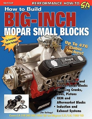 How to Build Big-Inch Mopar Small Blocks Paperback Cartech