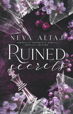 Ruined Secrets (Special Edition Print) Paperback Neva Altaj