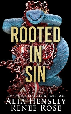 Rooted in Sin Paperback Renee Rose Romance