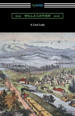 A Lost Lady Paperback Digireads.com