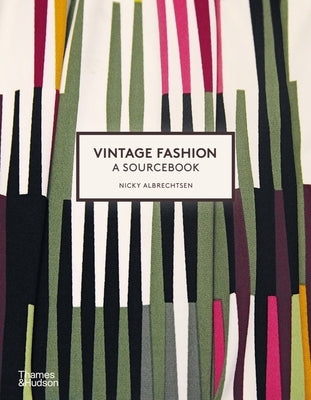 Paperback book titled "Vintage Fashion: A Complete Sourcebook" by Thames & Hudson with colorful vintage fashion illustrations.