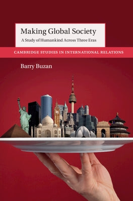 Paperback of Making Global Society by Cambridge University Press, featuring a cover with a global map design.