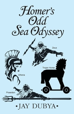 Homer's Odd Sea Odyssey Paperback Bookstand Publishing