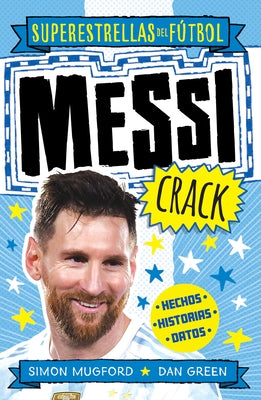 Messi Crack (Spanish Edition) by Green, Dan