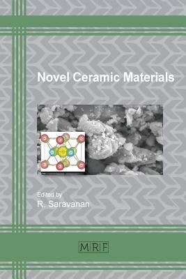 Novel Ceramic Materials Paperback Materials Research Forum LLC