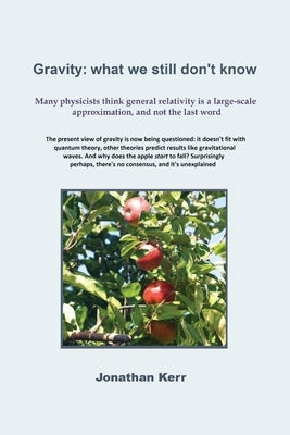 Gravity: what we still don't know Paperback Gordon Publishing