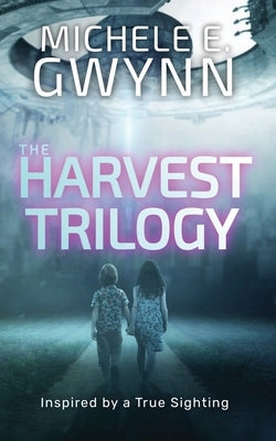 The Harvest Trilogy Paperback M.E. Gwynn Publication