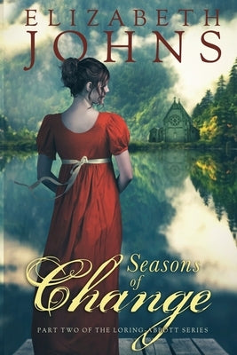 Seasons of Change Paperback Elizabeth Johns