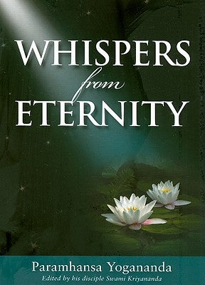 Whispers from Eternity: A Book of Answered Prayers Paperback Crystal Clarity Publishers