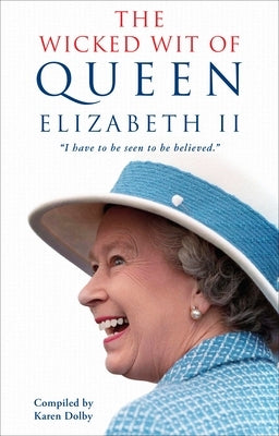 Paperback book titled The Wicked Wit of Queen Elizabeth II by Berkley Books, showing the front cover with bold text and royal imagery.
