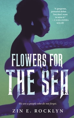 Paperback "Flowers for the Sea" by Tordotcom, featuring the book cover with floral artwork and title text.