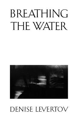 Breathing the Water Paperback New Directions Publishing Corporation