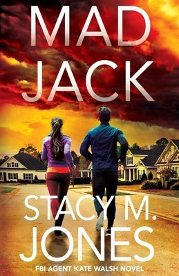 Mad Jack Paperback Stacy M. Jones