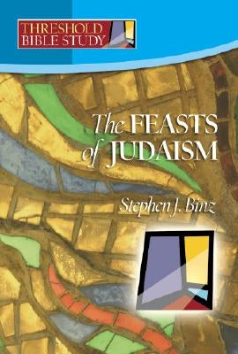 Feasts of Judaism Twenty-Third Publications