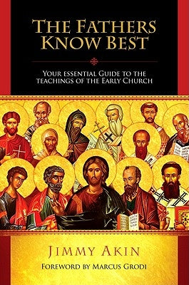 Paperback book titled "Fathers Know Best: Your Essential Guide" by Catholic Answers Press, featuring a close-up of the cover.