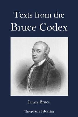 Texts from the Bruce Codex Paperback Createspace Independent Publishing Platform