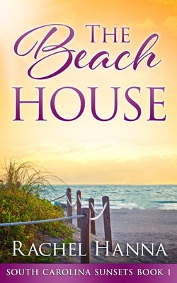 The Beach House Paperback Rachel Hanna