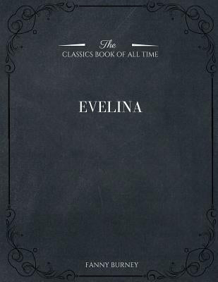 Evelina Paperback Createspace Independent Publishing Platform