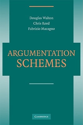 Paperback of Argumentation Schemes book by Cambridge University Press showing the front cover with title and publisher logo.
