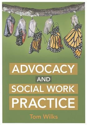 Advocacy and Social Work Practice Paperback Open University Press