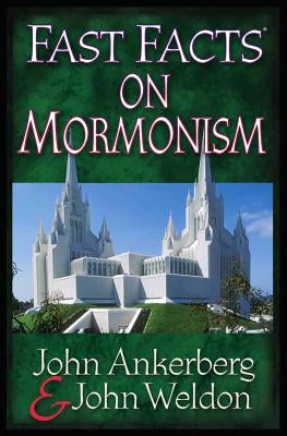 Fast Facts on Mormonism Paperback Harvest House Publishers