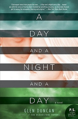 A Day and a Night and a Day by Duncan, Glen