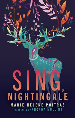 Sing, Nightingale Paperback Coach House Books