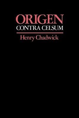 Origen: Contra Celsum Paperback Cambridge University Press