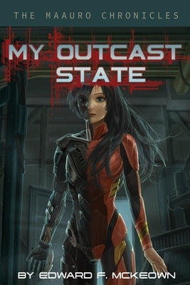 My Outcast State Paperback Moondream Press