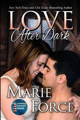 Love After Dark: Gansett Island Series, Book 13 Paperback HTJB, Inc.