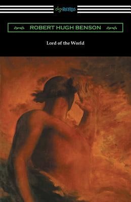 Lord of the World Paperback Digireads.com