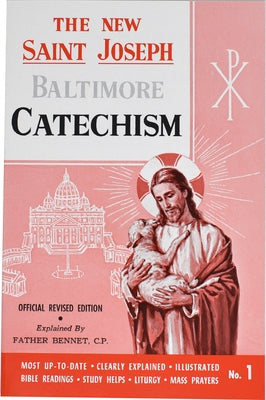 St. Joseph Baltimore Catechism (No. 1): Official Revised Edition Paperback Catholic Book Publishing