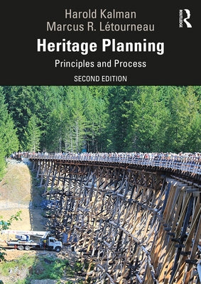 Heritage Planning: Principles and Process Paperback Routledge